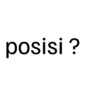 posisi ?