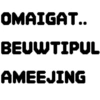 OMAIGAT.. BEUWTIPUL AMEEJING