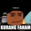 KURANG FAHAM