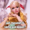 jadi masalah lo sama que apaan?