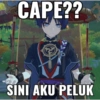 CAPE?? SINI AKU PELUK
