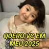 QUERO VC EM MEU 2025