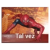 Tal vez