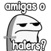 amigas o @FlorksitaV halers?