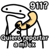 911?
@paraguayla_01
Quiero reportar
a mi ex