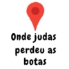 Onde judas perdeu as botas