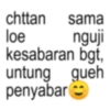 chttan sama loe nguji kesabaran bgt, untung gueh penyabar