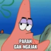 A PARAH GAK NGAJAK