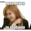 N VOU MENTIR TO ADORANDO