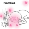 ง his voice