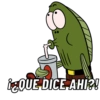 i¿QUE DICE AHI?!