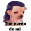 Tan cerca de mi