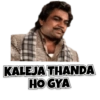 KALEJA THANDA HOGYA
