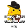 mejor de tu entorno me voy