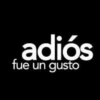 adiós fue un gusto