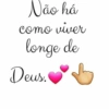 Não há como viver longe de Deus.❤