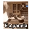 E a panela