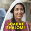SHABAT SHALOM!