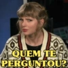 QUEM TE PERGUNTOU?