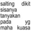 salting dikit sisanya tanyakan pada yg maha kuasa