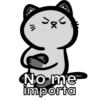 こ K No me importa