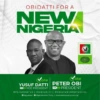 OBIDATTI FOR A NEW NIGERIA Vote Cote YUSUF DATTI PETER OBI >>>VICE PRESIDENT FOR >> PRESIDENT #PETEROBI 23 | #OBIDATTI | #OBIDIENTANDYUSFUL NgLabour Nigeria Labou Party | www.labourparty.com.ng