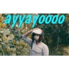 ayyayoodo