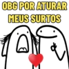 OBG POR ATURAR MEUS SURTOS
