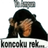 Ya Ampun koncoku rek...