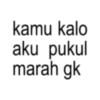 Kata kata anomali lucu 15
