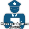Multa por dejarme
en visto