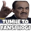 TUMHE TO
FANSI HOGI