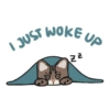 JUST WOKE 23 UP