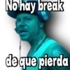 No hay break
anabelle
de que pierda