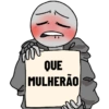 QUE MULHERÃO
