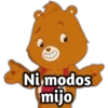 Ni modos
mijo