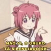 NÃO VI, O GRUPO TÁ SILENCIADO KK