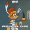 VENHA A VAMOS FUMAR UM CACHIMBO DA PAZ NAB ENTRE AKI