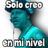 Solo creo
degrue
en mi nivel
