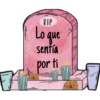 RIP
Lo que
sentía
por ti
14