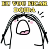 EU VOU FICAR DOIDA