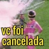 vc foi
VC
cancelada