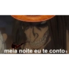 meia noite eu te conto