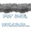 Por aqui, nublado...