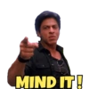MIND IT!
