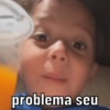problema seu