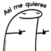 Así me quieres