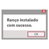 Ranço instalado com sucesso. OK X