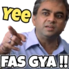 Yee
FAS GYA!!