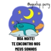 @agentep.perry
BOA NOITE!
TE ENCONTRO NOS
MEUS SONHOS